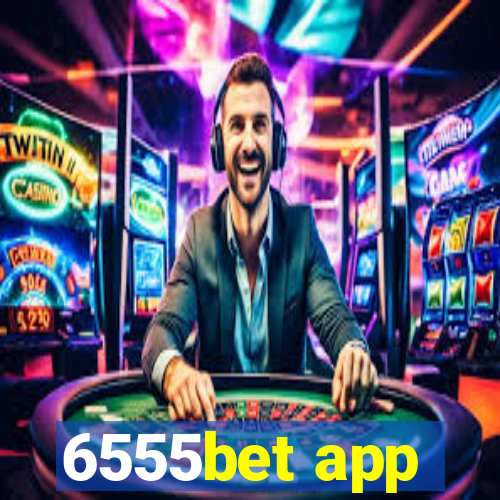 6555bet app